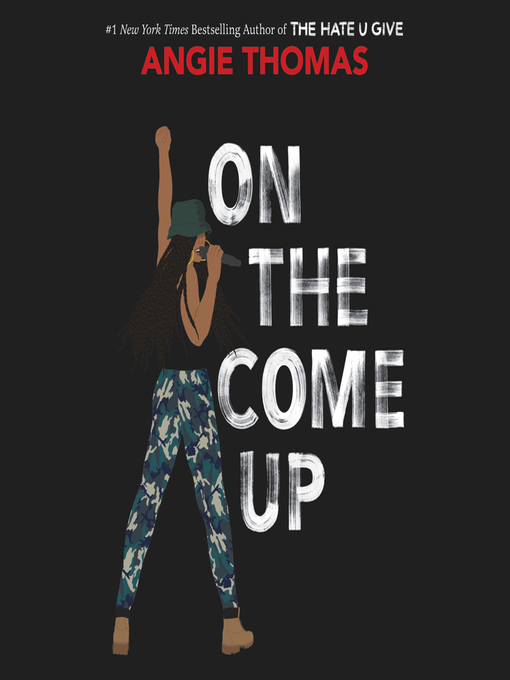 Angie Thomas创作的On the Come Up作品的详细信息 - 可供借阅